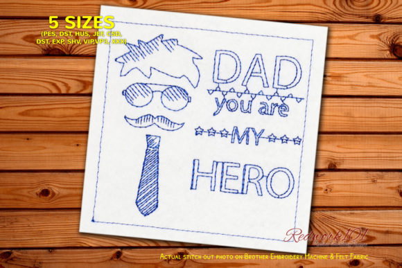 DAD You Are My Hero Embroidery Review